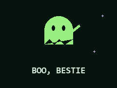 BOO, BESTIE