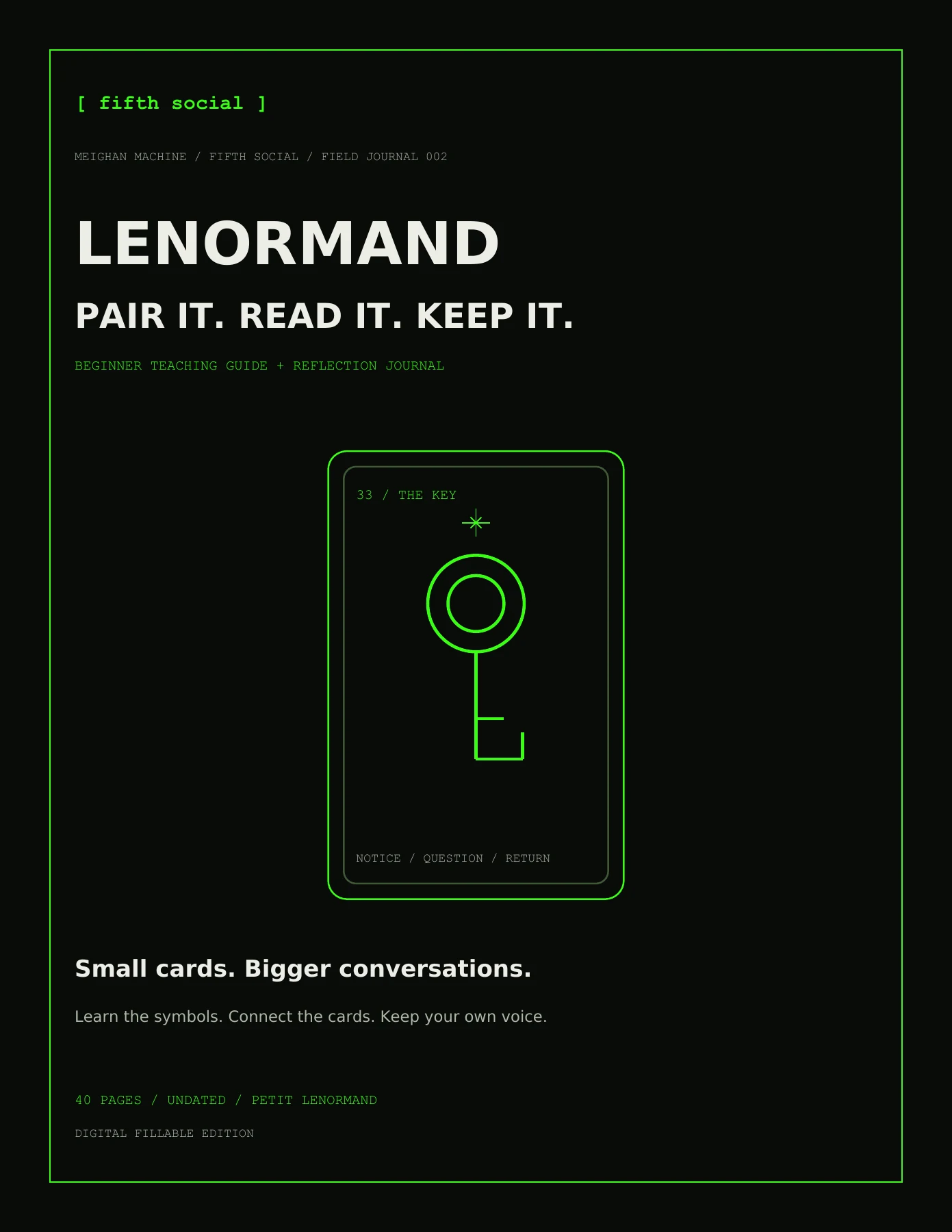Lenormand: Pair It. Read It. Keep It. — black and neon-green teaching journal cover